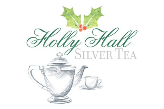The Annual Silver Tea | Holly Hall